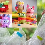 Khéo tay tái chế chai nhựa thành đồ chơi cho bé