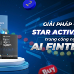 Star Activation - Chìa khóa cho người trẻ tạo dựng sự nghiệp tài chính số và AI