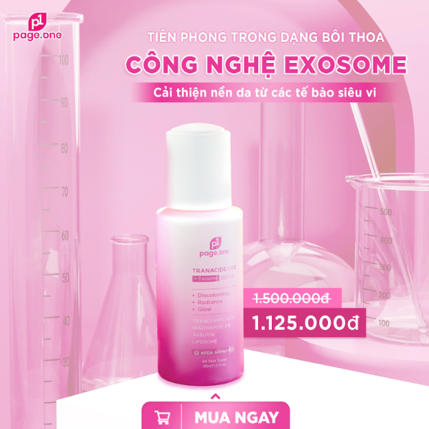 Serum trị nám PageOne Tranacide Pro + Exosome có tốt không? Mua ở đâu chính hãng?